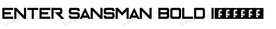 Enter Sansman Bold I字体转换
